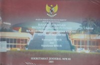 Bahan Tayangan Materi Sosialisasi Putusan Majelis Permusyawaratan Rakyat Republik Indonesia : Ketetapan MPR RI dan Keputusan MPR RI