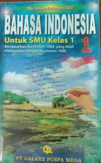 Image of Bahasa Undonesia Untuk SMU Kelas 1
