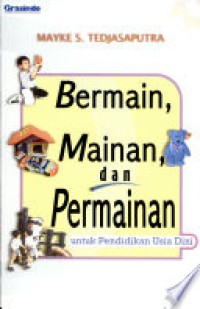 Image of Bermain, Mainan, dan Permainan