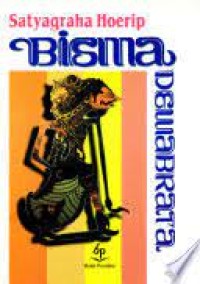 Image of Bisma Dewabrata : Ksatria Pendita dari Mahabrata