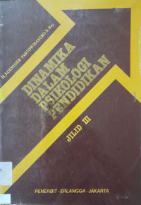 Image of Dinamika dalam Psikologi Pendidikan Jilid III (tiga)