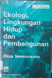Image of Ekologi, Lingkungan Hidup dan Pembangunan