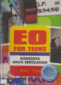 EO For Teens, Bisnisnya Anak Sekolahan