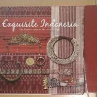 Image of Exguisite Indonesia Kriya Nusantara Nan Elok