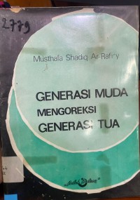 Generasi Muda Mengoreksi Generasi Tua