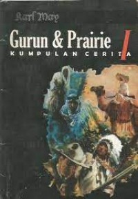 Image of Gurun Dan Prairie: Kumpulan Cerita