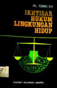 Image of Ikhtisar Hukum Lingkungan Hidup