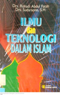 Ilmu dan Teknologi Dalam Islam