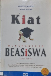 Kiat Memenangkan Beasiswa Edisi Kedua