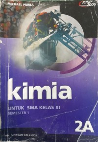 Kimia 2A untuk SMA Kelas XI KTSP 2006