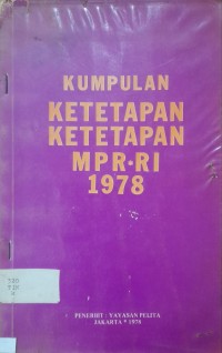 Kumpulan Ketetapan-Ketetapan MPR RI 1978