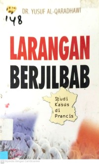 Image of Larangan Berjilbab, Studi Kasus Di Prancis