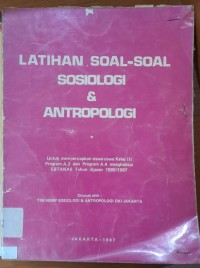 Latihan Soal-Soal Sosiologi & Antropologi