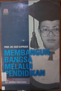 Membangun Bangsa Melalui Pendidikan