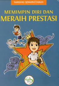 Memimpin Diri dan Meraih Prestasi