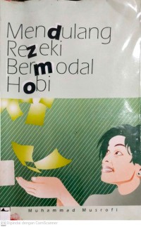 Image of Mendulang Rezeki Bermodal Hobi
