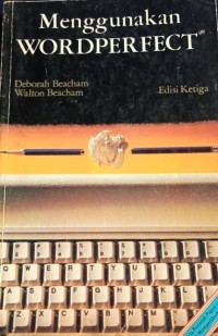 Image of Menggunakan WordPerfect Edisi Ketiga