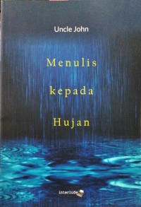 Image of Menulis Kepada Hujan
