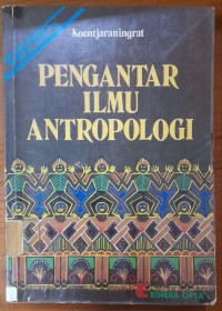 Pengantar Ilmu Antropologi