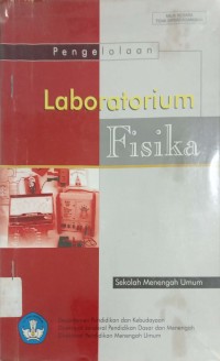 Pengelolaan Laboratorium Fisika Sekolah Menengah Umum