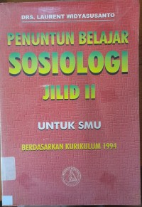 Penuntun Belajar Sosiologi Jilid II untuk SMU