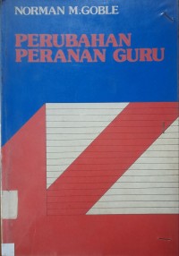 Perubahan Peranan Guru