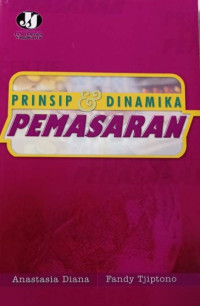 Prinsip dan Dinamika Pemasaran