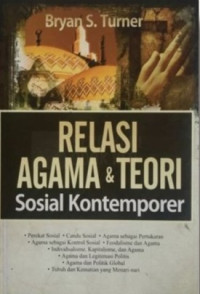 Relasi Agama dan Teori: Sosial Kontemporer