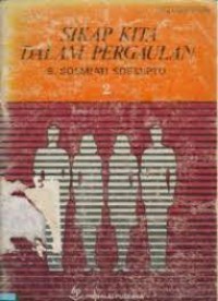 Image of Sikap Kita Dalam Pergaulan 2