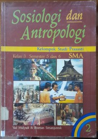 Sosiologi dan Antropologi SMA Jilid 2