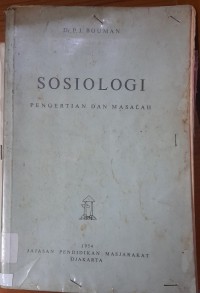 Sosiologi : Pengertian-Pengertian dan Masalah-Masalah