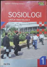 Sosiologi SMA Kelas X Jilid 1