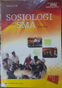 Sosiologi SMA untuk Kelas X Jilid 1