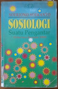 Sosiologi Suatu Pengantar (Edisi baru keempat 1990)