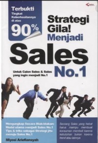 Image of Strategi Gila Menjadi Sales No. 1