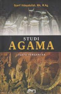 Image of Studi Agama: Suatu Pengantar