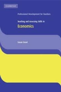 Teaching and Assessing Skills in Economics